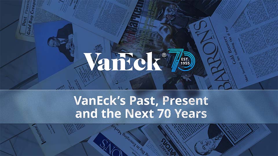 VanEck's Past, Present and the Next 70 Years